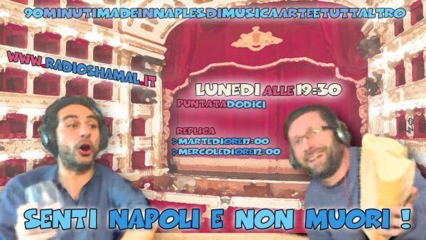 Senti Napoli e Non Muori